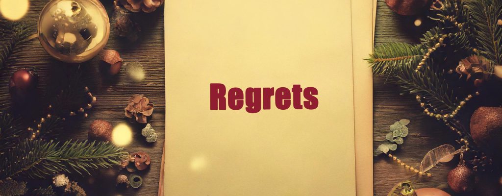 Regrets and Resolutions